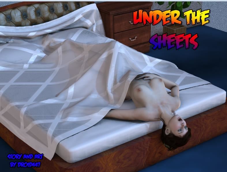 Droid447 – Under the Sheets