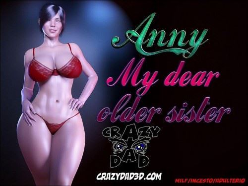 My Dear Older Sister Part 5 - CrazyDad3D