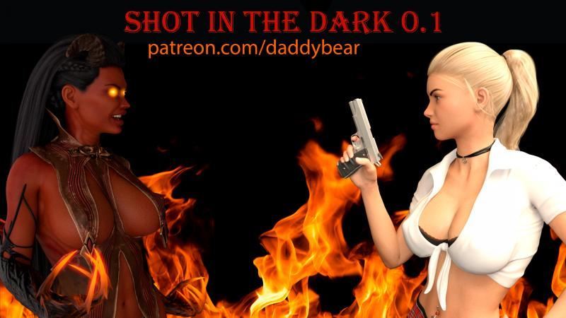 Daddybear - Shot In the Dark Version 0.1