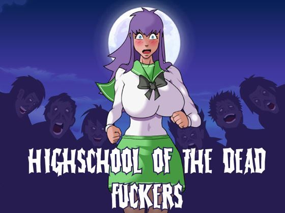 Meet and Fuck - Highschool of the Dead Fuckers