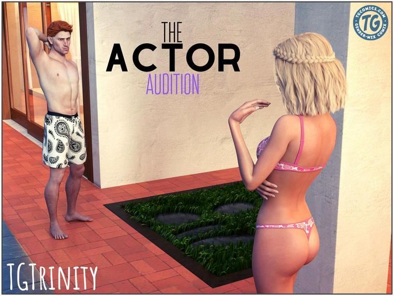 The Actor: Audition By Tgtrinity