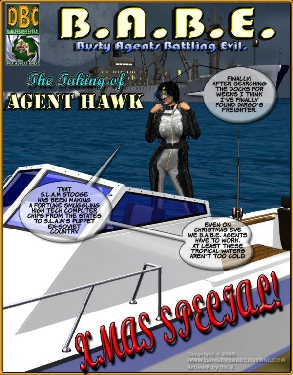 MrX – B.A.B.E. – Taking On Agent Hawk
