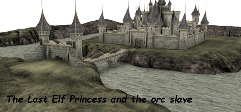 Fantasy3d - The last elf princess and the orc slave