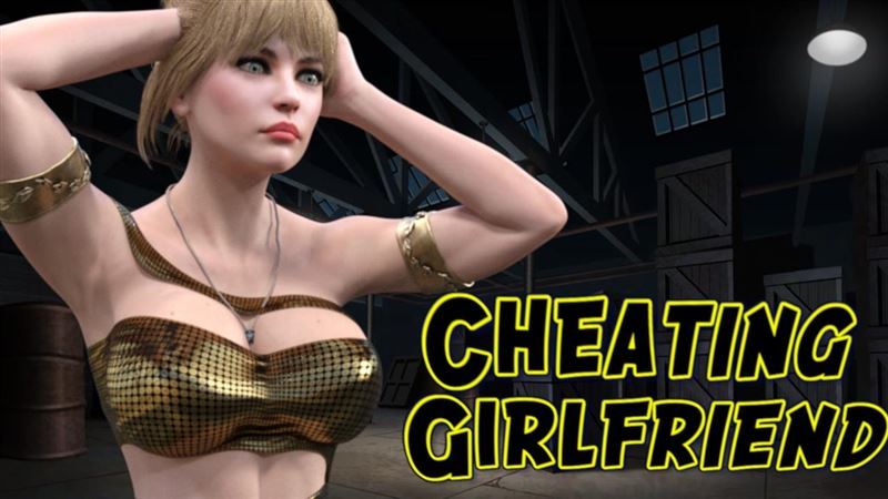Cheating Girlfriend - Version 0.2.7 by Blade7