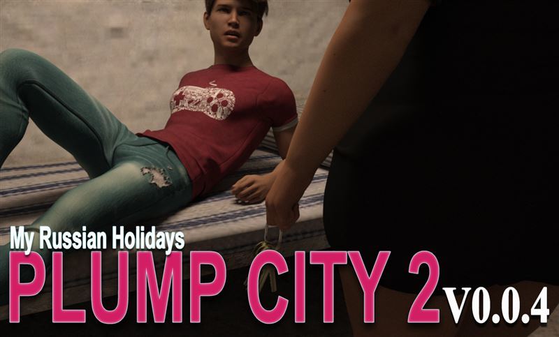 Plump City 2 - My Russian Holidays - Version 0.0,5 by Chaixas-Games
