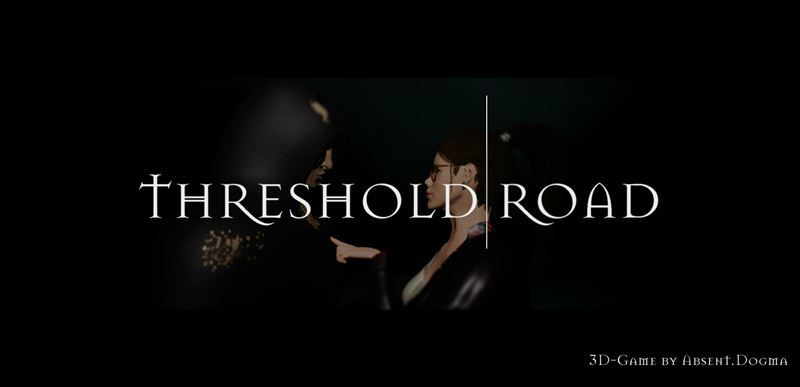 Threshold Road - Version 0.1 by Absent.Dogma