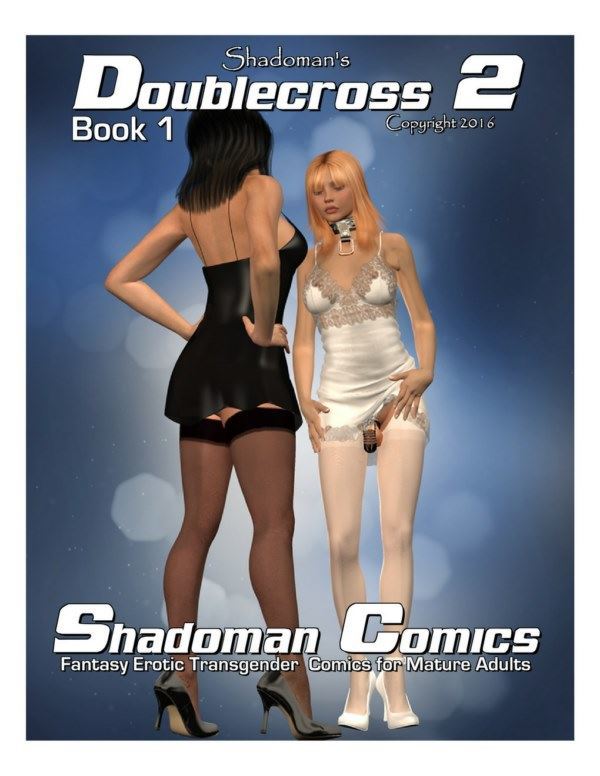 Shadowman – Doublecross 2 Book 1 part 01