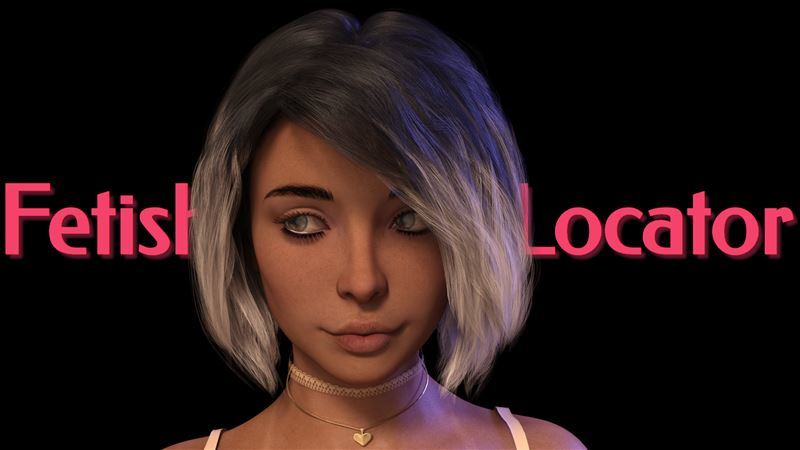 Fetish Locator 0.03.15 + Walkthrough + Incest Patch + CG by ViNovella Win/Mac/Android