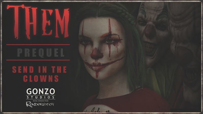 Them Episode 00 Erotic Horror Prequel Send in the Clowns by Gonzo Studios