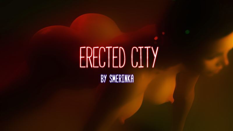 Smerinka Erected City
