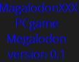 MagalodonXXX PCgame Megalodon version 0.1