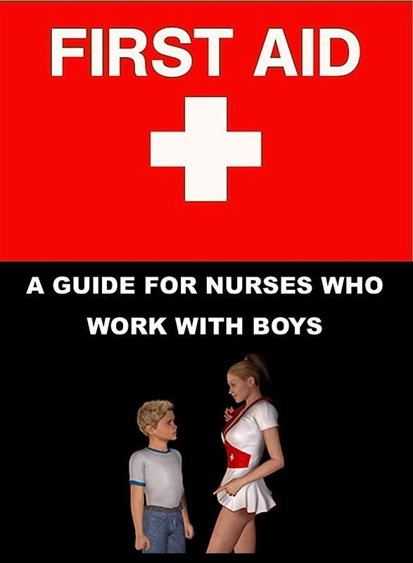 First Aid – A Guide For Nurses Who Work With Boys