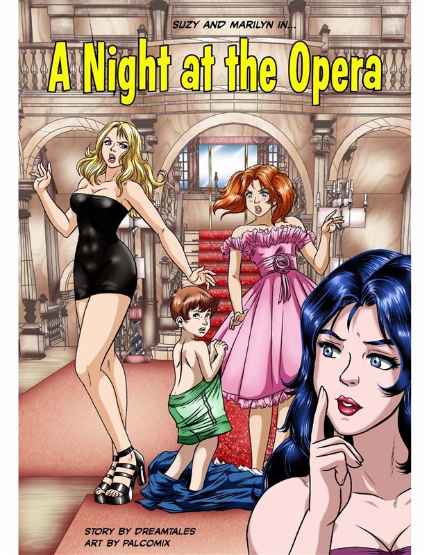 A Night At The Opera 1-2 by Dreamtales