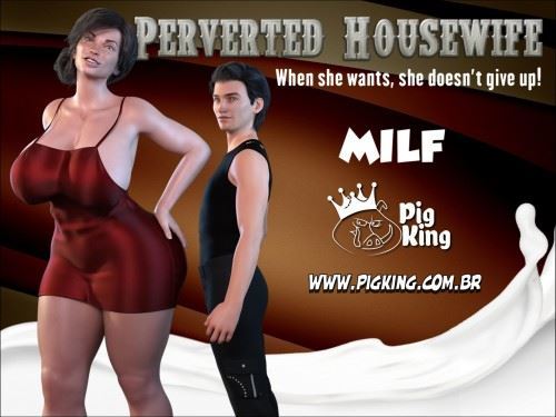Pig King - Perverted Housewife