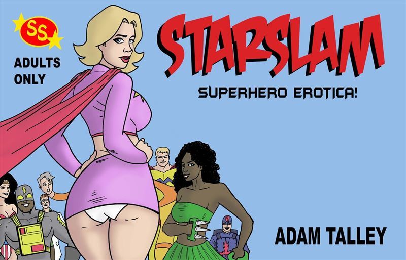 [Adam Talley] Starslam Superhero Erotica! 1 [English]