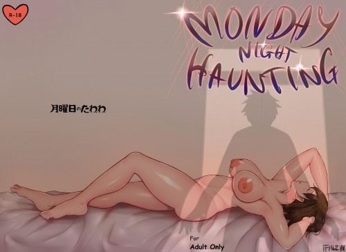 A Monday Night Haunting from Ifnlew