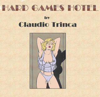 Claudio Trinca Hard Games Hotel