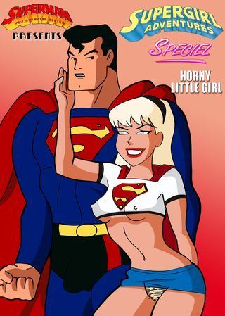 hent Supergirl Adventures Ch 1-2 - Horny Little Girl (Superman)