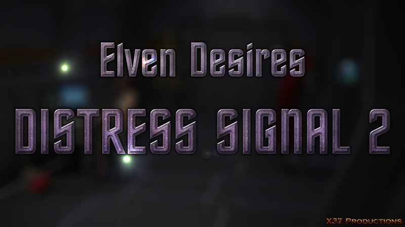 [X3Z] Elven Desires - Distress Signal 2