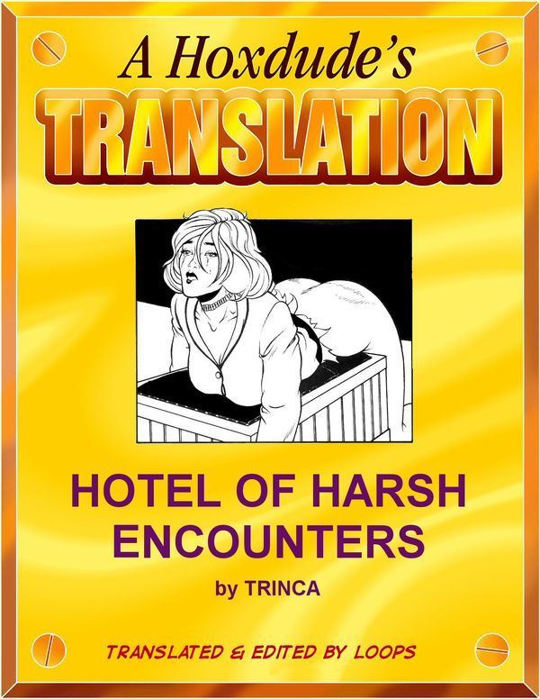 Trinca Hotel of Harsh Encounters