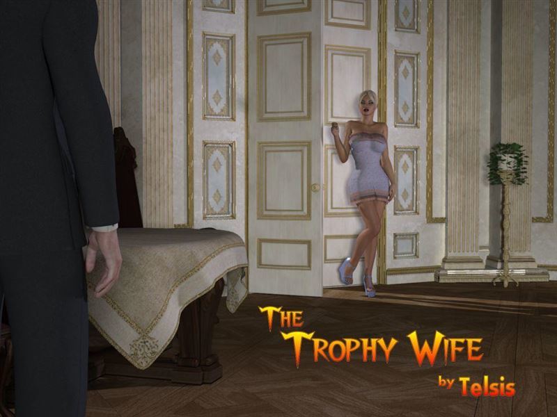[Telsis] The Trophy Wife Parts 1-2