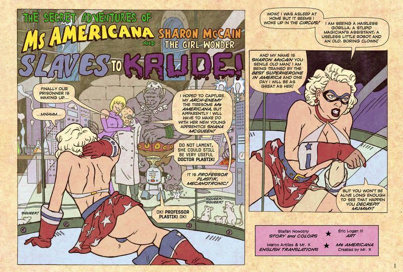 Eric Logan III The Secret Adventures of Ms. Americana and Sharon McCain The Girl Wonder: Slaves to Krude!