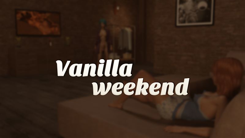 Paradox3D - Vanilla Group Weekend - Chapter 1