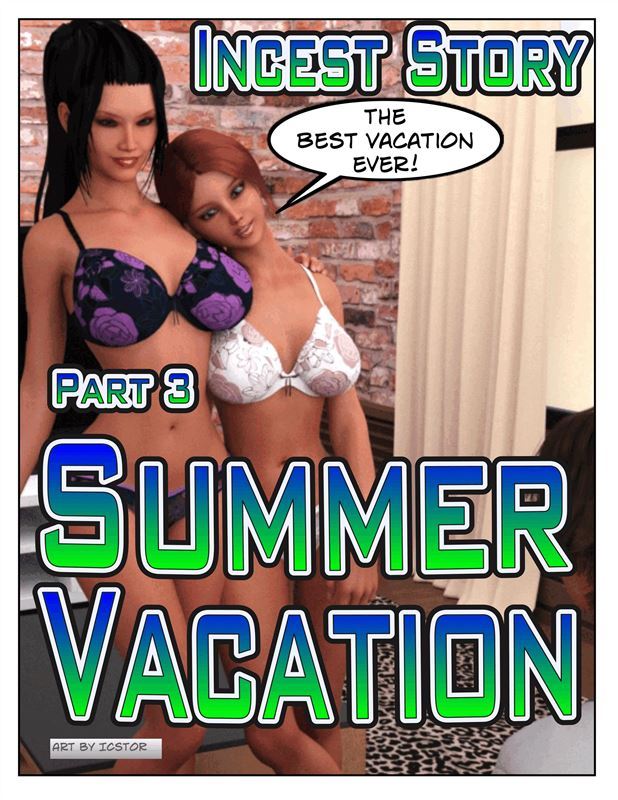 [ICSTOR] Incest Story – Summer Vacation