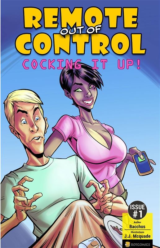 Remote out of Control – Cocking it Up by Bacchus