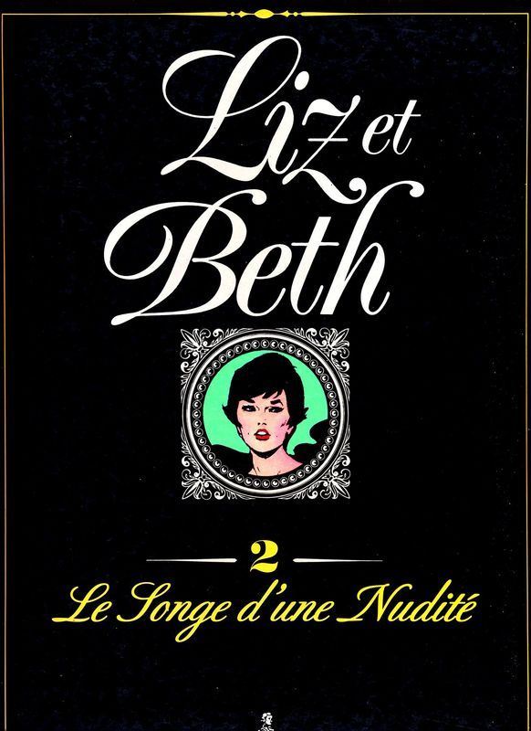 Georges Levis Liz et Beth #2 - Le Songe d'une Nudité [French]