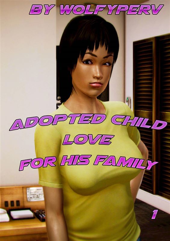 Wolfyperv Adopted Child Love for his Family part 1