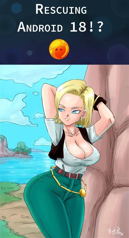Pink Pawg - Rescuing Android 18!? (Dragon Ball Z)