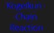 Kogeikun - Chain Reaction