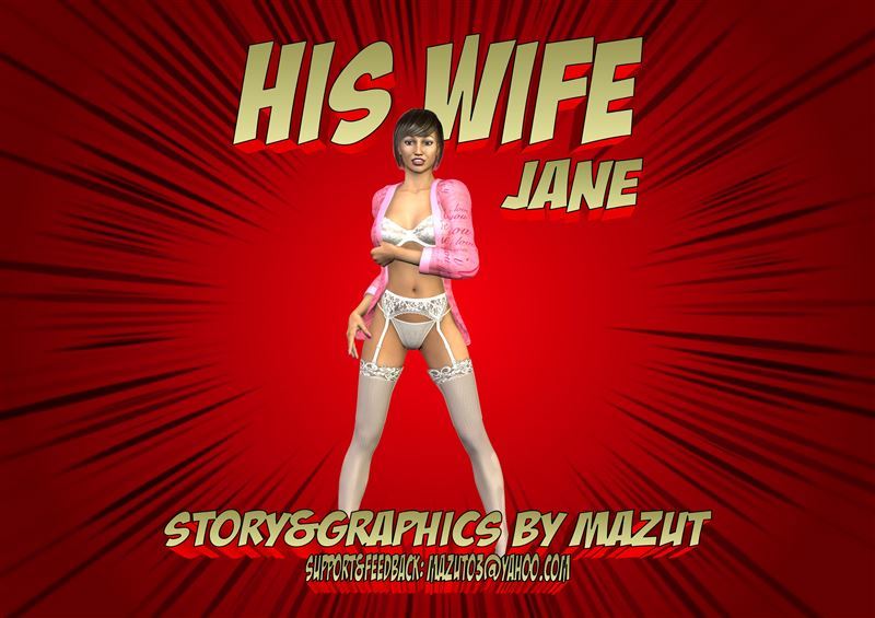 Mazut - His Cheating Wife Jane - Part 2