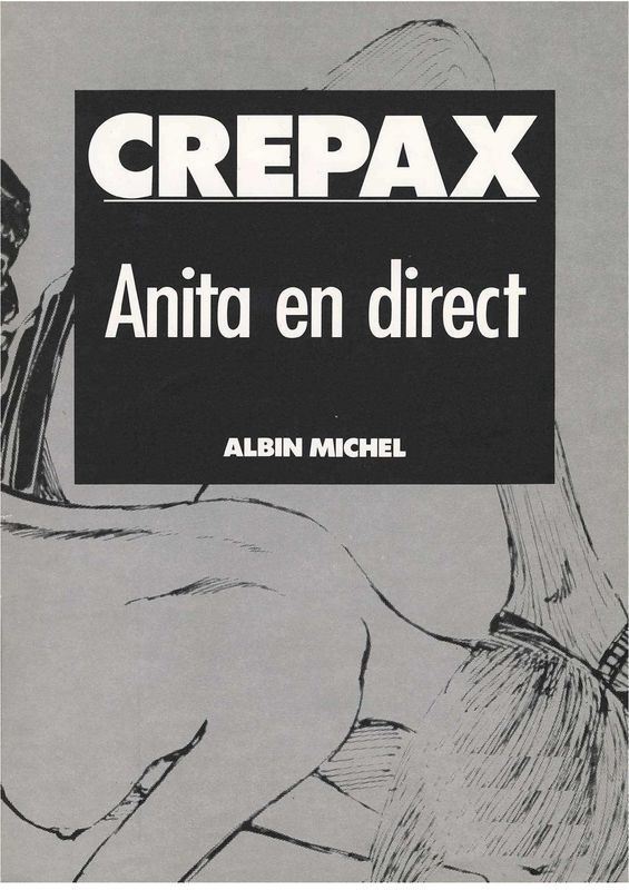 Crepax Anita - Volume 1 [French]