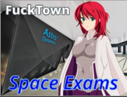Sex Hot Games - Fuck Town Space Exams