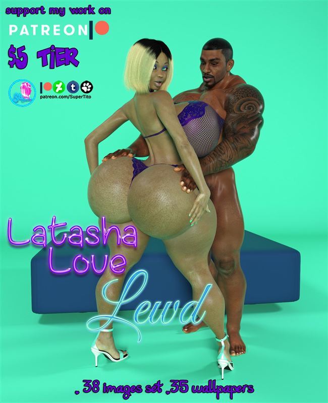 SuperTito - Latasha Loving Lewd