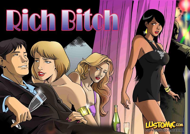 Rich Bitch by Lustomic