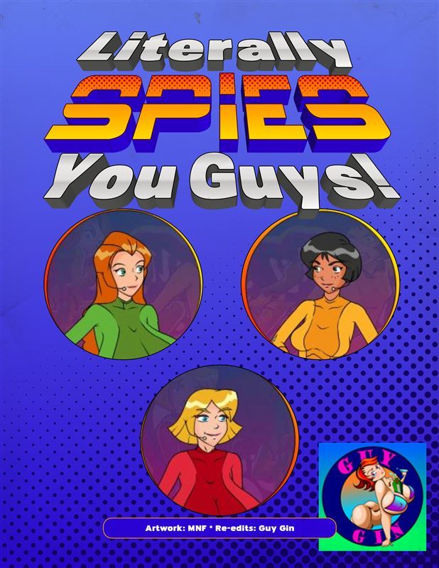 Guy Gin - Literally Spies, You Guys