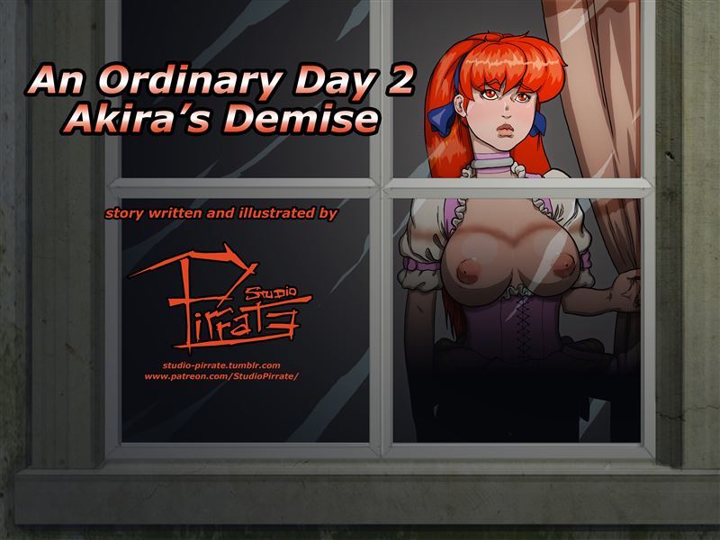 [Studio-Pirrate] An Ordinary Day 2 - Akira's Demise