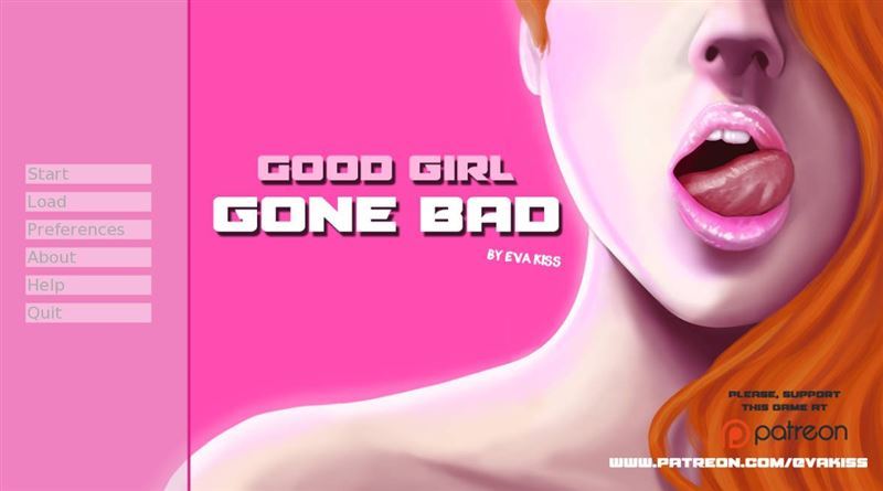 Good Girl Gone Bad - Version 0.29 Preview by Eva Kiss Win/Android