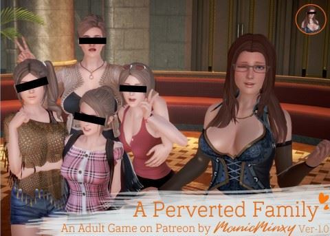 A Perverted Family (Perverted Hotel) - Day 2 Afternoon - Version 1.75 by ManicMinxy Win/Mac/Android