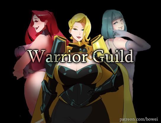 Warrior Guild v0.9.9 by Bo Wei