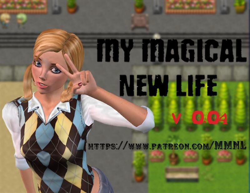 MMNL – My Magical New Life Version 0.0.4