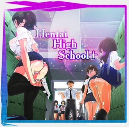 Hentai High School+ Version 1.9.5 - Build 2050, update 39 / #42 (eng)