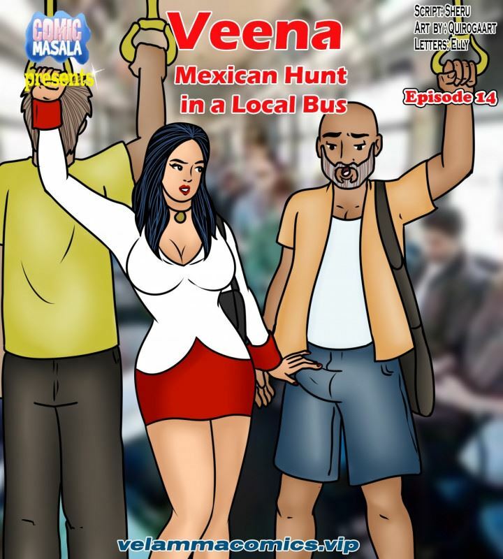 720px x 800px - Veena Episode 14 - Mexican Hunt in a Local Bus - Complete | XXXComics.Org