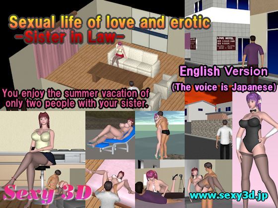 Sexy3D – Sexual life of love and erotic – Sister in Law – v1.32