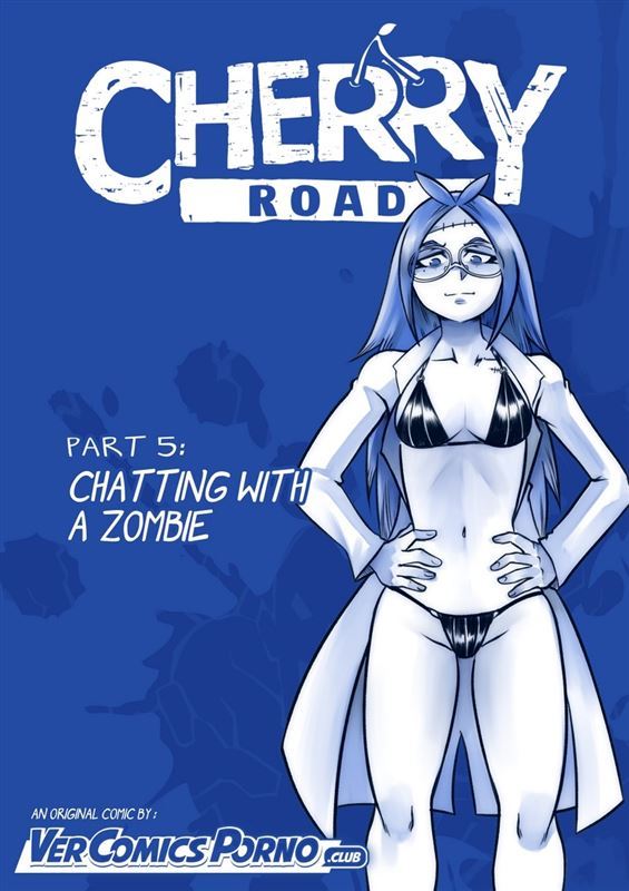 Cherry Road - Chatting With A Zombie - Chapter 5 by Mr.E