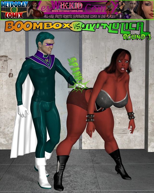 MetrobayComix – Boombox vs. Hypnotica – Round 3