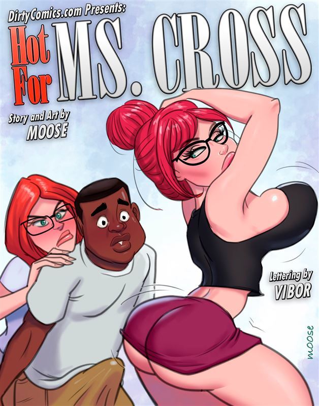 Dirtycomics - Moose - Hot For Ms.Cross 5